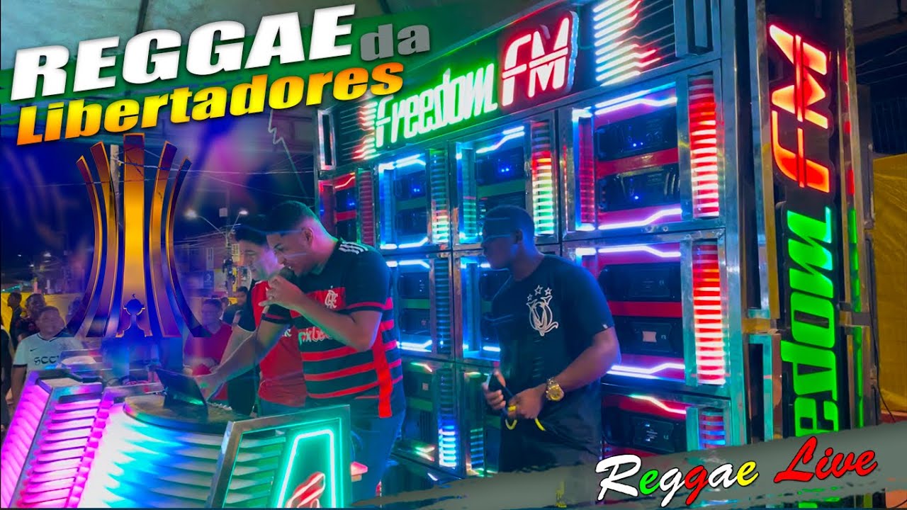 FREEDOM FM REGGAE DA LIBERTADORES EM RIBAMAR