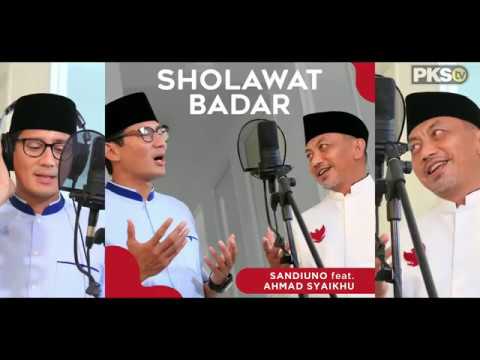 Sholawat Badar By Sandiaga Uno Feat Ahmad Syaikhu