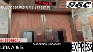 (HISTORICAL) HDB Block 580 Pasir Ris || GEC Express Lift