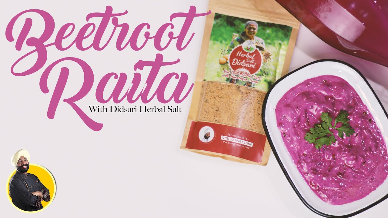 Beetroot Raita | चुकंदर रायता | BeetrootRecipe | #DidsariHerbalSalt #HimShakti #ChefHarpalSingh | chefharpalsingh