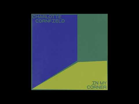 Charlotte Cornfield - In My Corner (Official Audio)