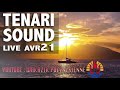 TENARI SOUND 14 - LIVE AVRIL 2021