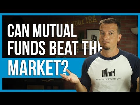 Video: How To Beat The Market By Investing In Mutual Funds