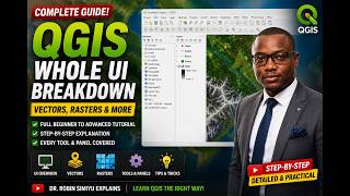 QGIS Interface COMPLETE Guide | Vector & Raster Layers Tutorial for Beginners & Pros