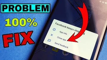 Facebook app keeps stopping problem fix 2020