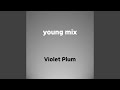 Young Mix mp3