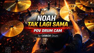 NOAH - TAKLAGI SAMA | DRUM COVER | by GEBOX Drum
