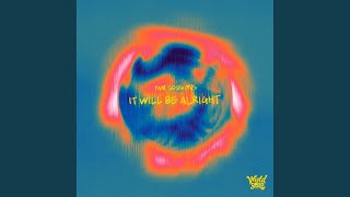 Download Lagu It Will Be Alright MP3 Download Lagu It Will Be Alright MP3