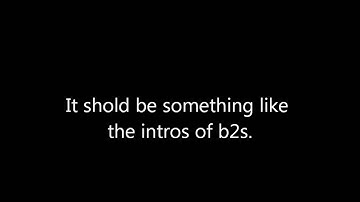 I Need a Designer for Intros :)