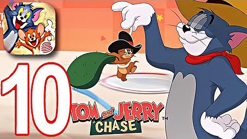 Tom And Jerry Chase Mobile - Gameplay walkthrough Part 10 (iOS - Android)