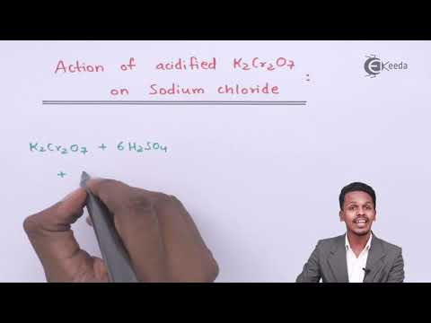 Video Action Of Acidified K2Cr2O7 On Sodium Chloride - D and F Block Elements - Chemistry Class 12 - youtube