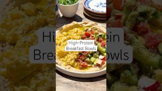 High Protein Breakfast Bowls (Breakfast Recipe!) #highprotein #shorts #breakfastrecipe Content