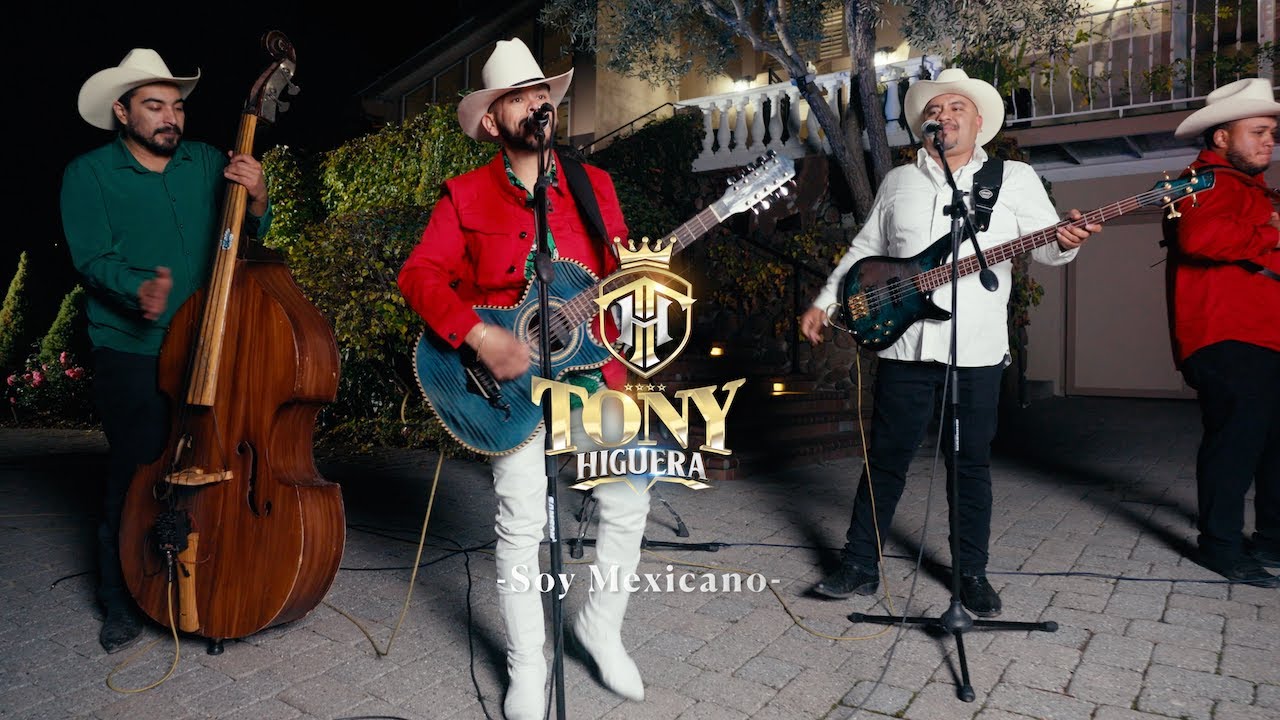Tony Higuera - Soy Mexicano