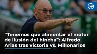 Tenemos que alimentar el motor de ilusión del hincha”: Alfredo ...