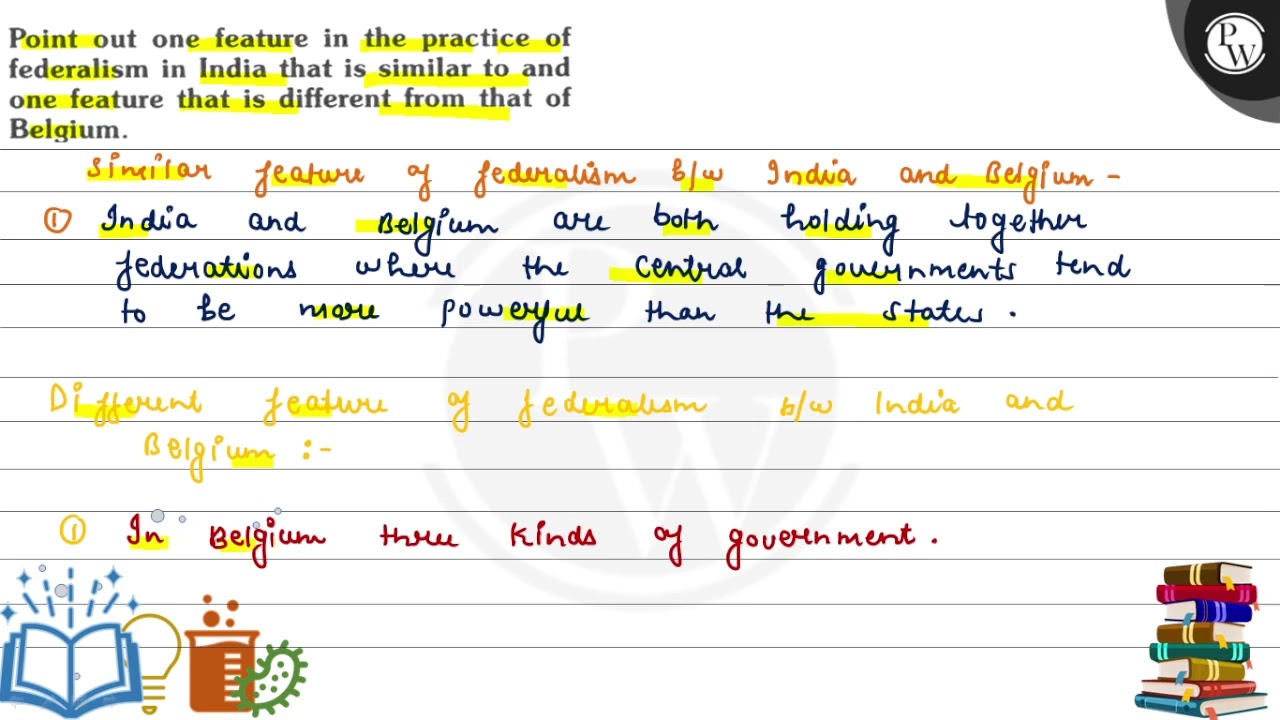 Point out one feature in the practice of federalism in India that is