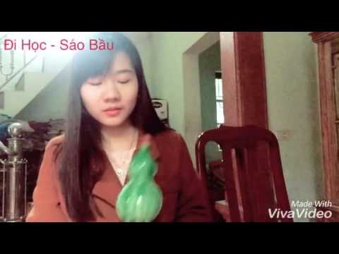 ĐI HỌC - Sáo Bầu Lê Hương Trà - youtube