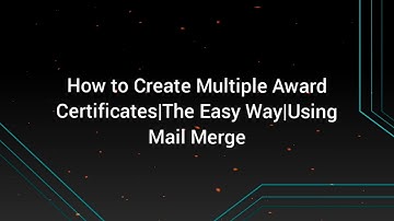 How to Create Multiple Award Certificates|The Easy Way|Using Mail Merge