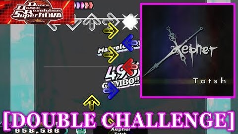 【DDR SN】 Xepher / Tatsh [DOUBLE CHALLENGE] 譜面確認+Clap