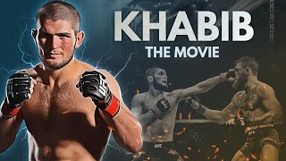 Khabib: The Movie