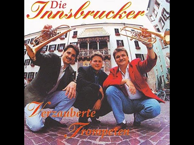 Die Innsbrucker - Ich liebe dich noch immer