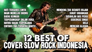 Download Lagu 12 BEST OF COVER SLOW ROCK MP3