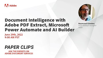 Document Intelligence with Adobe PDF Extract, Microsoft Power Automate and AI Builder (Paper Clips)