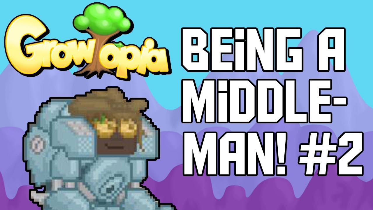 Growtopia Middleman Grow ID Trade 2 YouTube