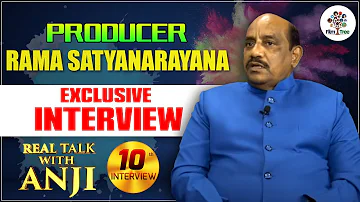 Producer Rama Satyanarayana Exclusive Interview | Real Talk With Anji #10 | Film Tree