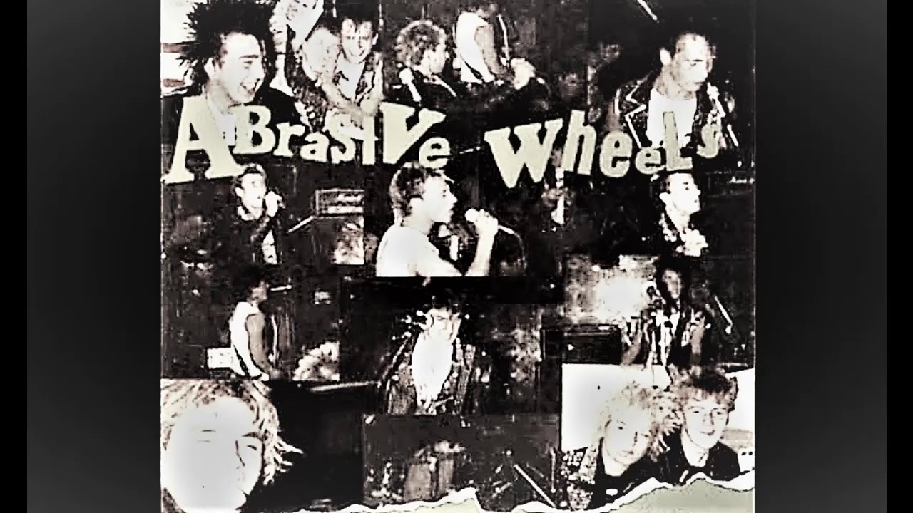 ABRASIVE WHEELS / Early Tracks YouTube Music