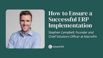 Episode183 How to Ensure a Successful ERP Implementation with Stephen Campbell, Founder at Macrofin