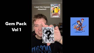 Will I pull the Captain Pikachu? Gem pack vol 1 