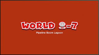 Super Mario 3D World - World Flower-7: Pipeline Boom Lagoon (100%)