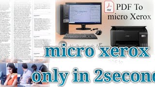 computer se micro xerox kaise nikale #micro xerox #micro xerox in mobile #micro print #
