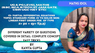 Standard Form IV z= px + qy+ f(p,q) :Non-linear partial differential equation of the form : In Hindi