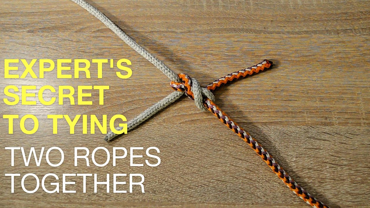 expert's secret to tying two ropes together | DIY - YouTube