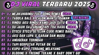 Download Lagu MUSIK DJ TIKTOK HIBURAN 🎵 DJ MEJIKUHIBINIU FULL SONG REMIX 🎵 DJ TABOLA BALE X CALON MANTU IDAMAN MP3 Download Lagu MUSIK DJ TIKTOK HIBURAN 🎵 DJ MEJIKUHIBINIU FULL SONG REMIX 🎵 DJ TABOLA BALE X CALON MANTU IDAMAN MP3