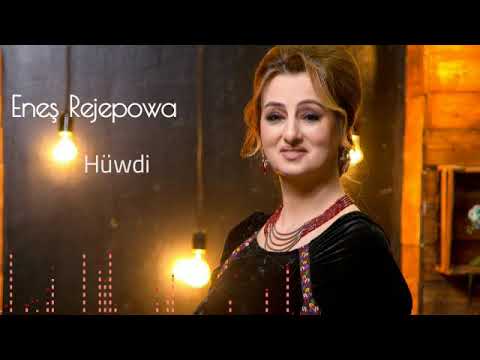 Enesh Rejepowa- Huwdi