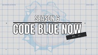Code Blue Now S6 EP31 05-10-24