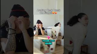 Arching Back Prank On Fiancé😱😈 #funny #viral #prank