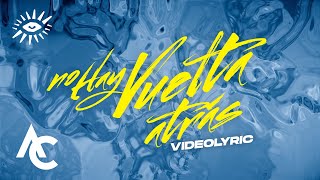 Cesar AC, El Alquimista & Chus Santana - No Hay Vuelta Atrás ☀️♾️ (Video Oficial)