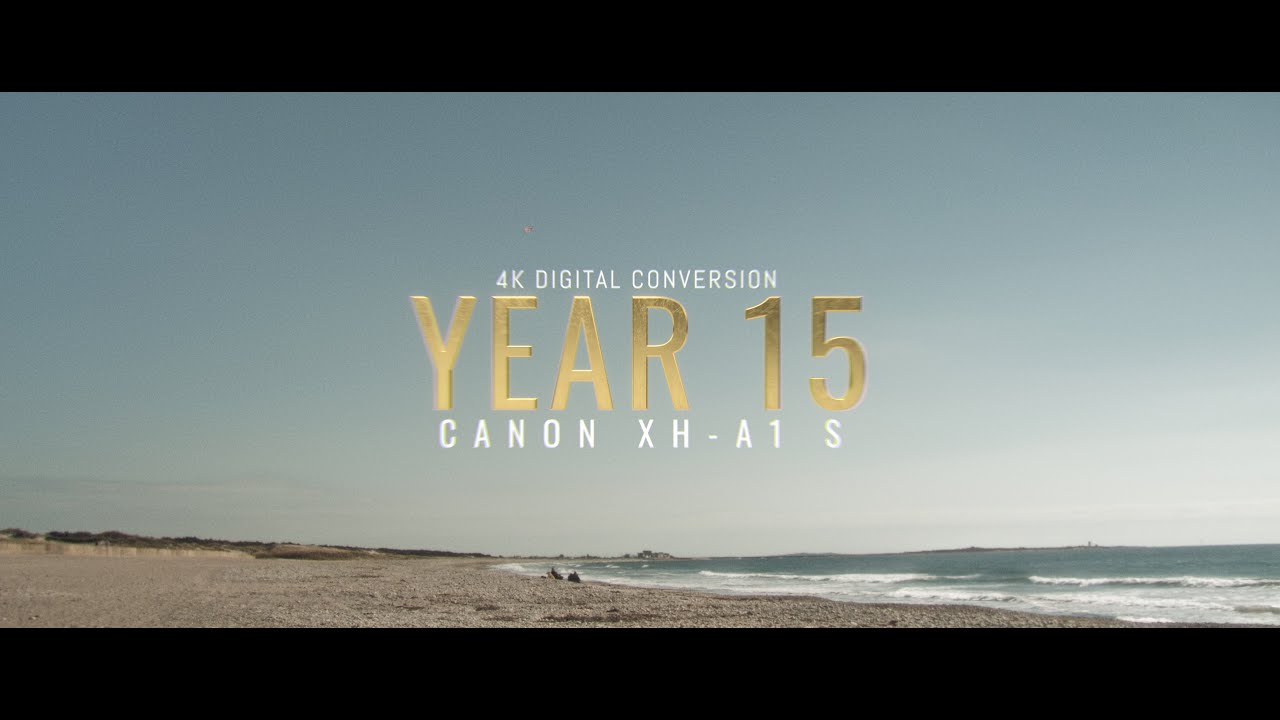 Canon XH-A1 S | Year 15 | Film Emulation