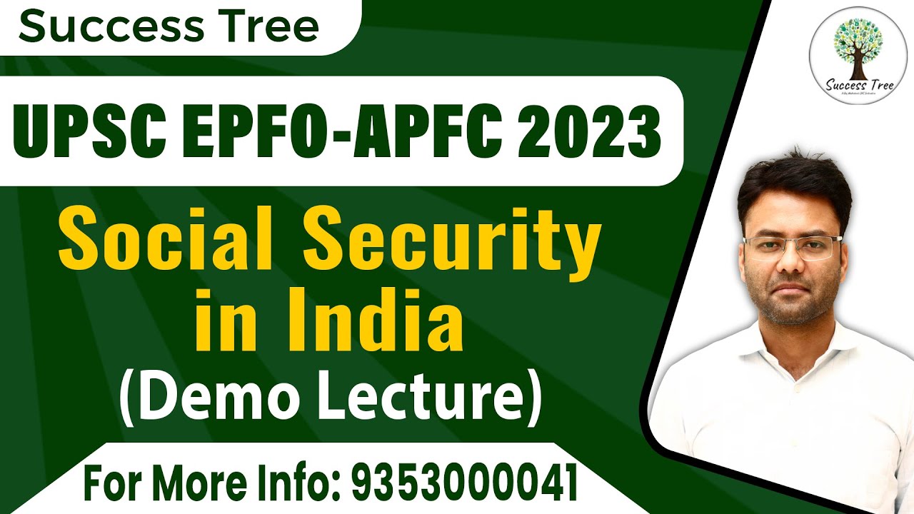 Social Security in India Demo lecture | USPC EPFO EO/AO & APFC 2023 ...