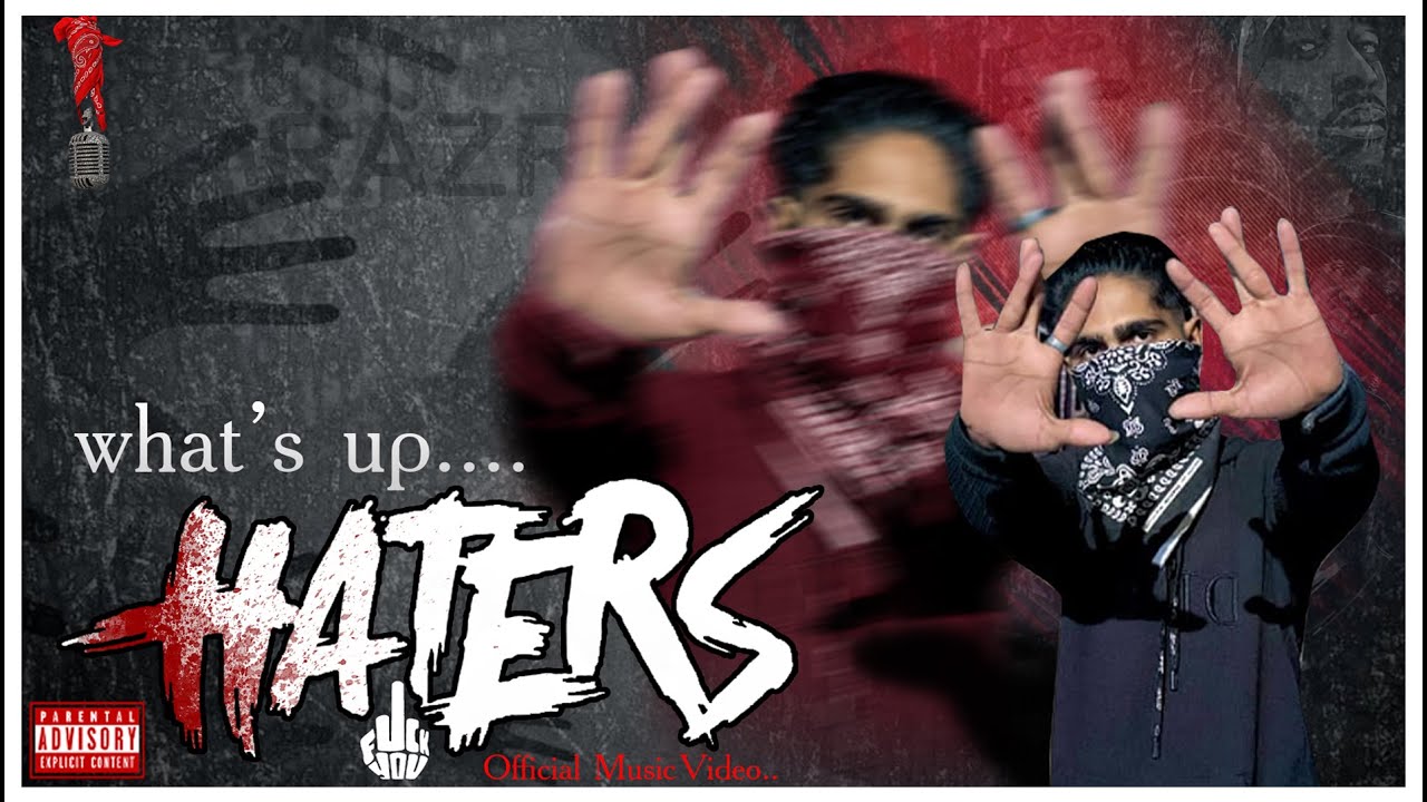 WHAT'S UP HATERS
