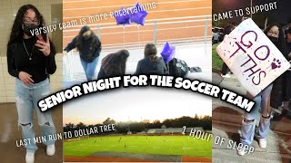 WE WENT TO SENIOR NIGHT SOCCER GAME *HAD TO BUY POSTER LAST MIN* ⚽️💜🤍