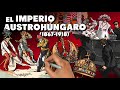 El imperio austrohngaro