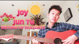 Joy - Jun Tu [ Original Song ]