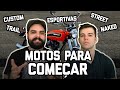 MOTOS PARA COMEÇAR - MOTORAMA #31