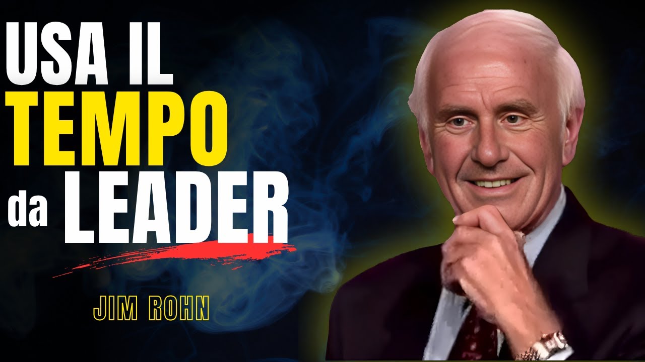 Jim Rohn Italiano - Hai 24 Ore: Ma Ecco Perché Non Raggiungi Nulla (Finché Non Fai Questo)