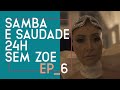 SAMBA E SAUDADE, 24h SEM ZOE - EP 6 #CarnavalDaSabrina 2019 | Sabrina Sato