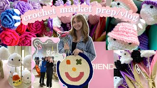 crochet market prep/vlog | HOW MUCH $$ I MADE AND WHAT SOLD 💐